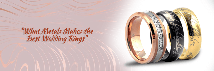 ¿Qué metal hace el mejor anillo de bodas?