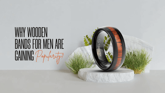 Wooden Bands for Men: Why They’re Gaining Popularity in Men’s Fashion