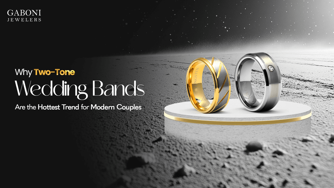Why Two-Tone Wedding Bands Are the Hottest Trend for Modern Couples