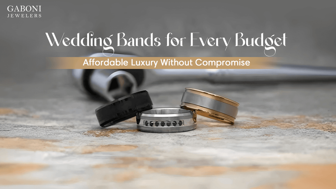 Wedding Bands for Every Budget: Affordable Luxury Without Compromise