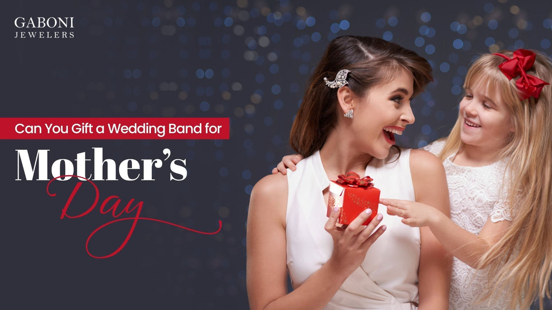 Wedding Band Is a Meaningful Mother’s Day Gift